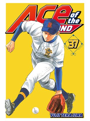 cover image of Ace of the Diamond, Volume 37